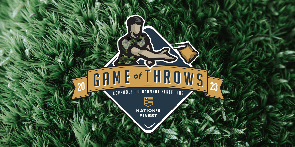 Game of Throws 2023 - Cornhole tournament benefitting Nation's Finest